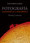 FOTOGRAFA ASTRONMICA Y ATMOSFRICA