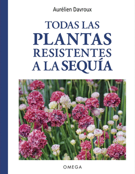 TODAS LAS PLANTAS RESISTENTES A LA SEQUA