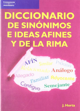 DICCIONARIO DE SINONIMOS, IDEAS AFINES Y DE LA RIMA