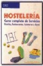 HOSTELERIA. CURSO COMPLETO DE SERVICIOS