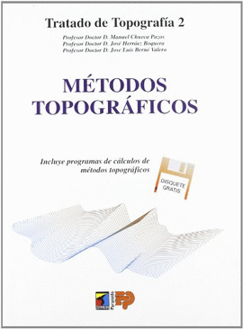 TRATADO DE TOPOGRAFIA 2. METODOS TOPOGRAFICOS