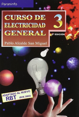 CURSO DE ELECTRICIDAD GENERAL.TOMO III