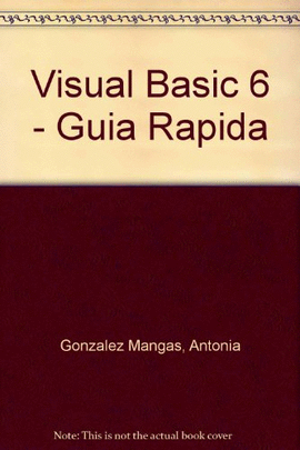 VISUAL BASIC 6 -GUIA RAPIDA