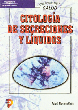 CITOLOGIA DE SECRECIONES Y LIQUIDOS