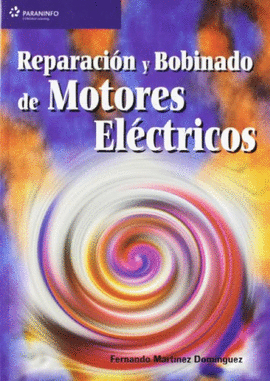 REPARACION Y BOBINADO DE MOTORES ELECTRICOS