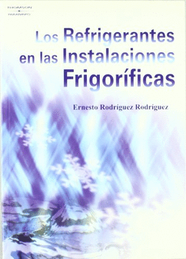 REFRIGERANTES EN LAS INSTALACIONES FRIGORIFICAS, L