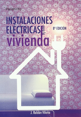 INSTALACIONS ELECTRICAS PARA LA VIVIENDA