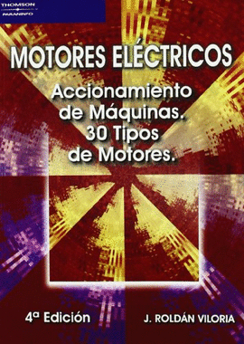 MOTORES ELECTRICOS - ACCIONAMIENTO DE MAQUINAS
