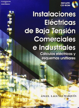 INSTALACIONES ELECTRICAS DE BAJA TENSION COMERCIALES INDUSTRIALES