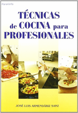 TECNICAS DE COCINA PARA PROFESIONALES
