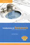 INSTALACIONES DE FONTANERIA.TEORIA Y ORIENTACIONES PRACTICAS