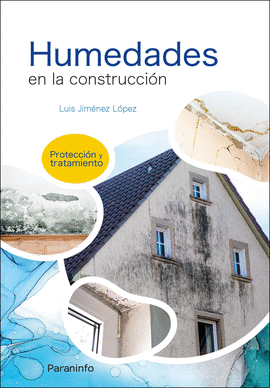 HUMEDADES EN LA CONSTRUCCIN. PROTECCIN Y TRATAMIENTO
