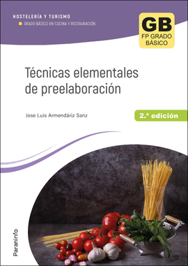 TCNICAS ELEMENTALES DE PREELABORACIN 2. EDICIN 2023