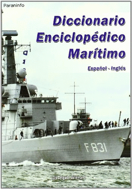 DICCIONARIO ENCICLOPEDICO MARITIMO ESPA�OL INGLES