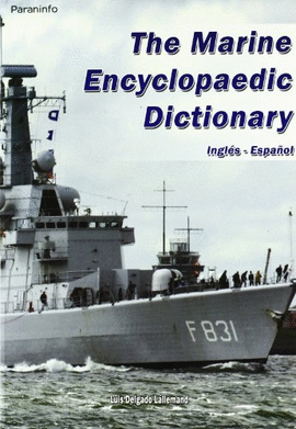 THE MARINE ENCYCLOPAEDIC DICTIONARY INGLES ESPA�OL