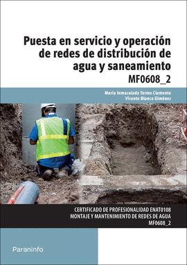 PUESTA EN SERVICIO Y OPERACIONES DE REDES DE DISTRIBUCION DE AGUA Y SANEAMIENTO