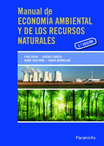 MANUAL DE ECONOM�A AMBIENTAL Y DE LOS RECURSOS NATURALES, 3� EDICI�N