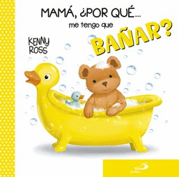 MAM, POR QU... ME TENGO QUE BAAR?