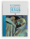 EL CAMINO ABIERTO POR JESUS,LUCAS 3