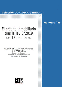 EL CRDITO INMOBILIARIO TRAS LA LEY 5/2019 DE 15 DE MARZO