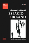 LA HUMANIZACIN DEL ESPACIO URBANO