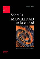 SOBRE LA MOVILIDAD EN LA CIUDAD