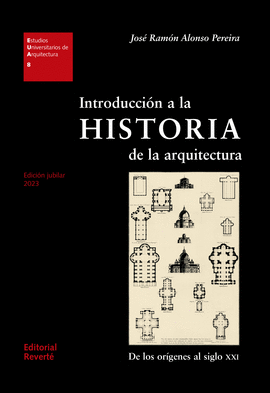 INTRODUCCIN A LA HISTORIA DE LA ARQUITECTURA, 2 EDICIN