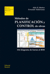 M�TODOS DE PLANIFICACI�N Y CONTROL DE OBRAS