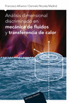 ANLISIS DIMENSIONAL DISCRIMINADO EN MECNICA DE FLUIDOS Y TRANSFERENCIA DE CALO