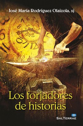 FORJADORES DE LA HISTORIA, LOS