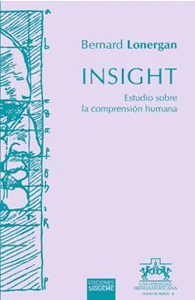 INSIGHT. ESTUDIO SOBRE LA COMPRENSION HUMANA