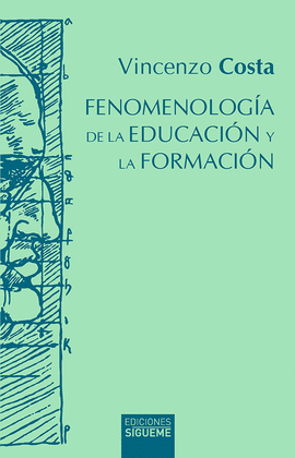 FENOMENOLOGA DE LA EDUCACIN Y LA FORMACIN