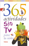 365 ACTIVIDADES SIN TV PARA NIOS