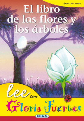 EL LIBRO DE LAS FLORES Y LOS ARBOLES