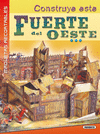 CONSTRUYE ESTE FUERTE DEL OESTE (MAQUETA