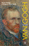 VAN GOGH. UNA BIOGRAFA