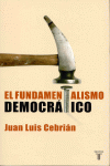 FUNDAMENTALISMO DEMOCRATICO, EL