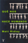 QUE NOS HACE HUMANOS