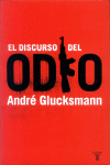 EL DISCURSO DEL ODIO