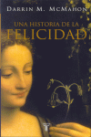 UNA HISTORIA DE LA FELICIDAD
