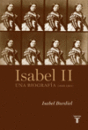 ISABEL II, UNA BIOGRAFIA 1830-1904