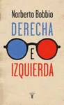 DERECHA E IZQUIERDA. EDICIN CONMEMORATIVA