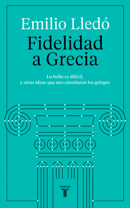 FIDELIDAD A GRECIA