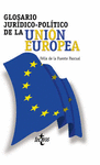 GLOSARIO JURIDICO-POLITICO DE LA UNION EUROPEA
