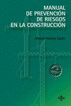MANUAL PREVENCION DE RIESGOS EN LA CONSTRUCCION