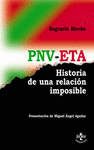 PNV-ETA  HISTORIA DE UNA RELACION IMPOSIBLE