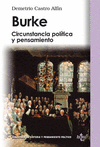 BURKE. CIRCUNSTANCIA POLITICA Y PENSAMIENTO