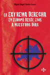 LA EXTREMA DERECHA EN EUROPA DESDE 1945 A NUESTROS DIAS
