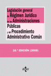 LEGISLACION GENERAL DE REGIMEN JURIDICO DE LAS ADMINISTRACIONES