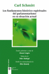 LOS FUNDAMENTOS HISTORICO-ESPIRITUALES DEL PARLAMENTARISMO EN SI